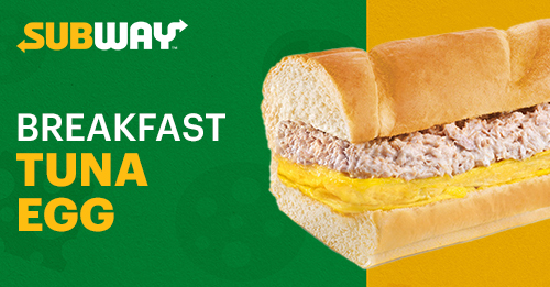 Tuna & Egg - Subway Indonesia - Breakfast